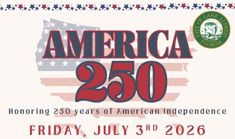 Lake Alfred: America 250 Monument at city Hall & Hamilton Movie at Gardner Park