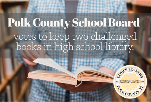 Polk County School Board Votes to Keep “Thirteen Reasons Why” and “Check & Mate” in High School Library