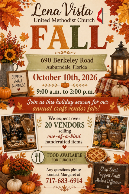 Flyer for Lena Vista United Methodist Church Fall Craft Vendor Fair, Oct. 10, 2026, 9 a.m. to 2 p.m., at 690 Berkeley Road, Auburndale, Florida, featuring more than 20 vendors and food for purchase.