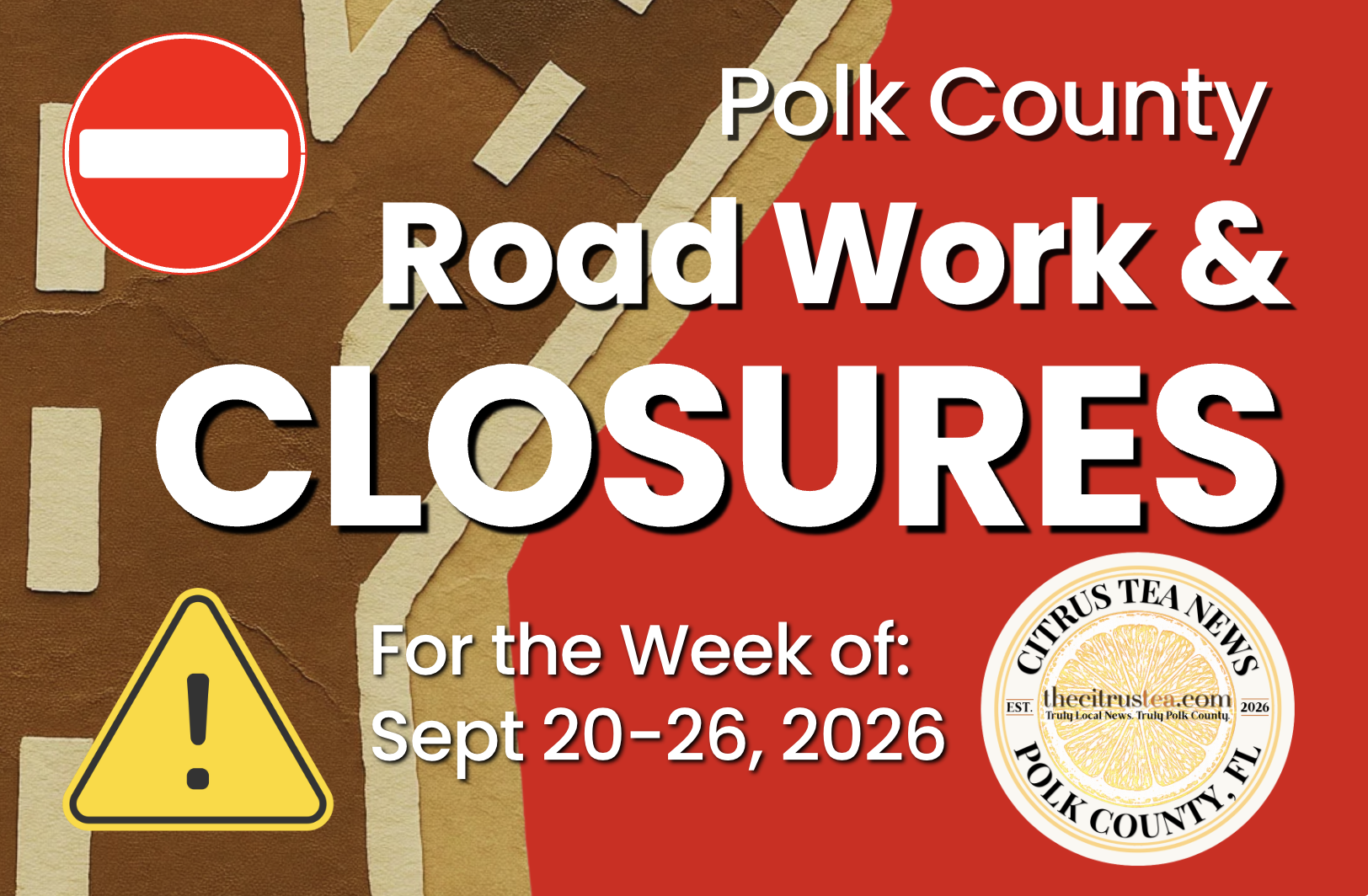 Road Closures Polk County week of Sept 20-26
